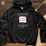 Reverse Psychology Hoodie