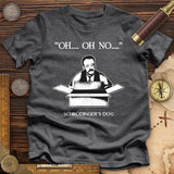 Schrodinger's Dog Premium Quality Tee