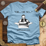 Schrodinger's Dog T-Shirt