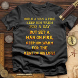 Set a Man on Fire T-Shirt