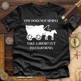 Shortcut To California Premium Quality Tee