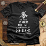 Stand and Fight T-Shirt