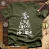 Stand and Fight T-Shirt
