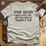 Study History T-Shirt