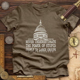 Stupid People In Large Groups Premium Quality Tee