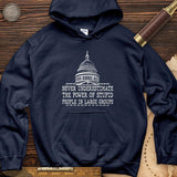 Stupid People In Large Groups Hoodie