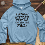 Test Me On history Hoodie