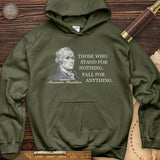 Those Who Stand For Hoodie