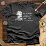 Those Who Stand For T-Shirt