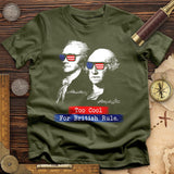 Too Cool For British Rule T-Shirt
