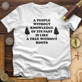 Tree Without Roots T-Shirt