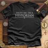 Trust Me Premium Quality Tee