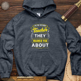 Warned You About Hoodie