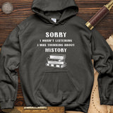 Wasn't Listening Hoodie