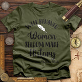 Well Behaved Women T-Shirt
