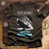 Worst Cold Plunge Ever T-Shirt