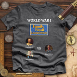 WW1 Family Feud Championship Premium Quality Tee