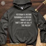 Yesterday Is History Hoodie