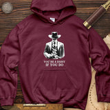 Your A Daisy If You Do Hoodie