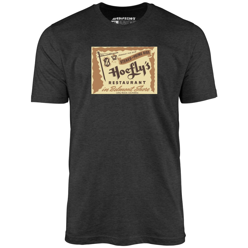 Hoefly's - Belmont Shore, CA - Vintage Restaurant - Unisex T-Shirt