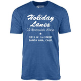 Holiday Lanes - Santa Ana, CA - Vintage Bowling Alley - Unisex T-Shirt