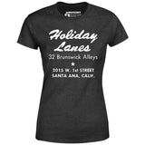 Holiday Lanes - Santa Ana, CA - Vintage Bowling Alley - Women's T-Shirt