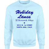 Holiday Lanes - Santa Ana, CA - Vintage Bowling Alley - Unisex Sweatshirt