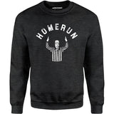Homerun - Unisex Sweatshirt
