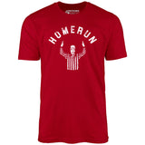 Homerun - Unisex T-Shirt