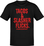 Tacos & Slasher Flicks Horror T-Shirt