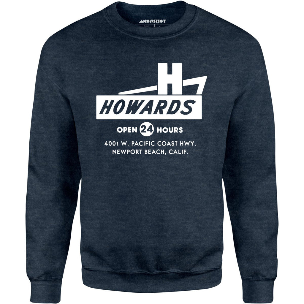 Howard's - Newport Beach, CA - Vintage Restaurant - Unisex Sweatshirt