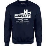Howard's - Newport Beach, CA - Vintage Restaurant - Unisex Sweatshirt