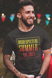 HYPER iCONiCâ€šÃ„Ã¶âˆšÃ«Â¬Â¢  Disrespectful Summer - Est 2021 T-Shirt Style001