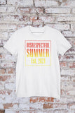 HYPER iCONiCâ€šÃ„Ã¶âˆšÃ«Â¬Â¢  Disrespectful Summer - Est 2021 T-Shirt