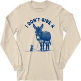 I Don't Give a Rat's Ass - Long Sleeve T-Shirt
