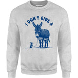 I Don't Give a Rat's Ass - Unisex Sweatshirt