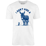 I Don't Give a Rat's Ass - Unisex T-Shirt