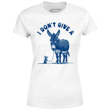 I Don't Give a Rat's Ass - Women's T-Shirt