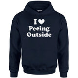 I Love Peeing Outside - Unisex Hoodie