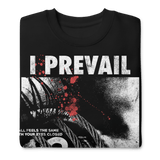 I Prevail All Feels the Same Sweatshirt