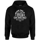 I Skied The K-12 on One Ski v2 - Unisex Hoodie