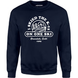 I Skied The K-12 on One Ski v2 - Unisex Sweatshirt