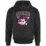 I Would Have Chosen Duckie - Unisex Hoodie