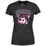 I Would Have Chosen Duckie - Women's T-Shirt