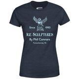 Ice Sculptures by Phil Connors - Groundhog Day - Women's T-Shirt