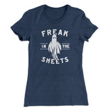 Freak In The Sheets Women's T-Shirt