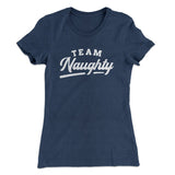Team Naughty Women's T-Shirt