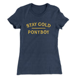 Stay Gold Ponyboy Women's T-Shirt