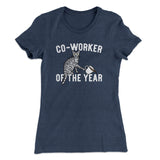Co-Worker Of The Year Funny Women's T-Shirt