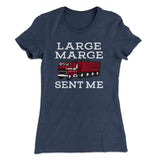Large Marge Sent Me Women's T-Shirt
